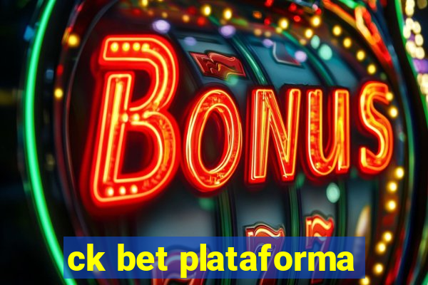 ck bet plataforma